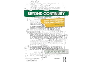 Beyond Continuity: Script Supervision for the Modern Filmmaker