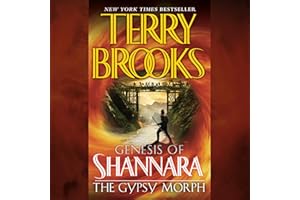 The Gypsy Morph: Genesis of Shannara