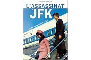 L'assassinat de JFK (French Edition)