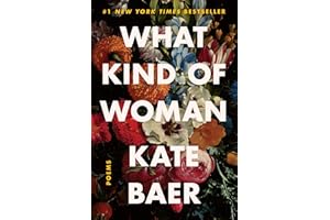 What Kind of Woman: Poems