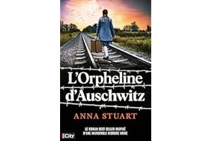 L'orpheline d'Auschwitz (French Edition)