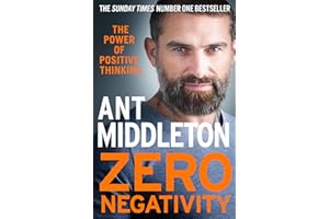 Zero Negativity: The Power of Positive Thinking
