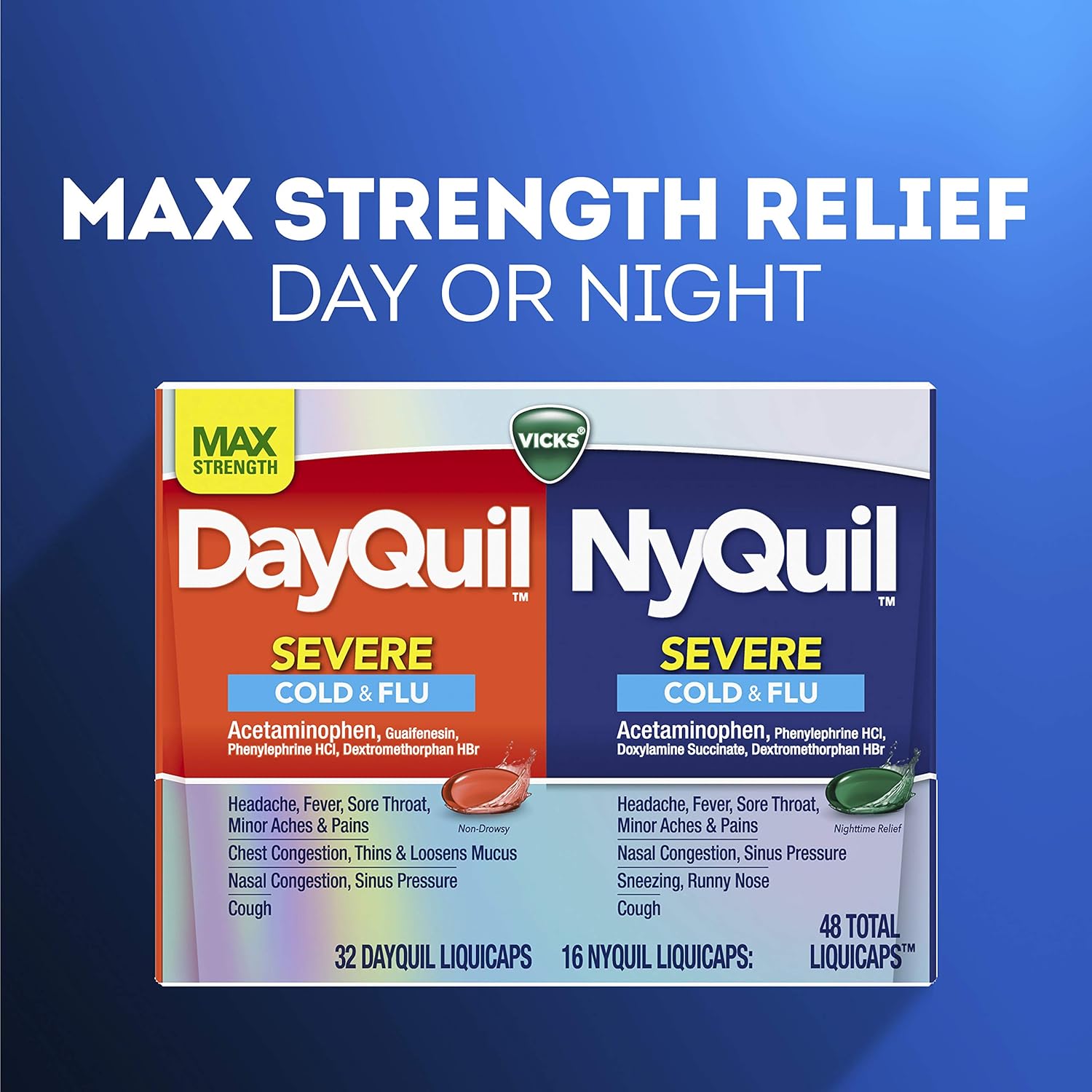 Vicks DayQuil and NyQuil SEVERE Cough, Cold and Flu Relief, 48 LiquiCaps (32 DayQuil and 16 NyQuil) - Sore Throat, Fever, and Congestion Relief, Day or Night (Packaging May Vary): Health & Personal Care
