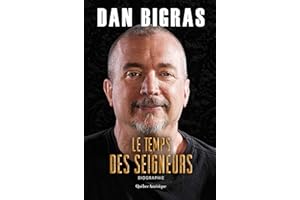 Le Temps des seigneurs: Biographie (French Edition)