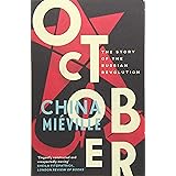 October: The Story of the Russian Revolution