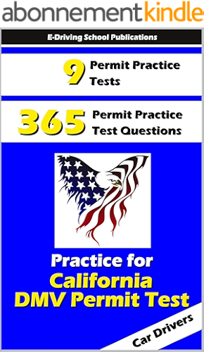 Download 365 California DMV Car Driver's Permit Written Test Practice Questions (E-Driving School US Book 1) (English Edition) PDF