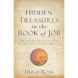 Hidden Treasures in the Book of Job: How the Oldest Book in the Bible Answers Today's Scientific Questions (Reasons to Believ