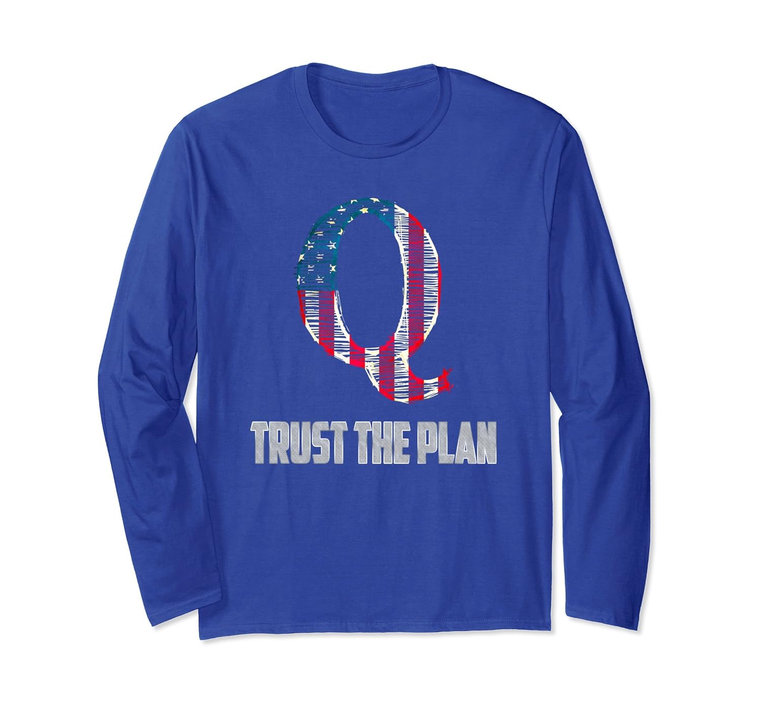 Q Anon Trust The Plan Long Sleeve T Shirt-anz