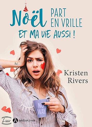 Download Noël part en vrille et ma vie aussi ! PDF