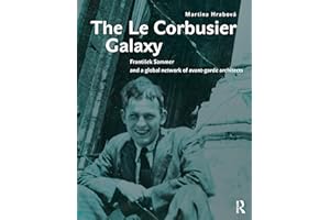 The Le Corbusier Galaxy: František Sammer and a global network of avant-garde architects