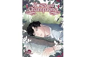 Roses and Champagne (Comic) Vol. 3