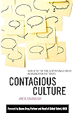 Contagious Culture: Show Up, Set the Tone, and Intentionally Create an Organization that Thrives (Business Books)