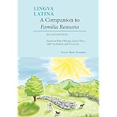 A Companion to Familia Romana: Based on Hans &Oslash;rberg&rsquo;s Latine Disco, with Vocabulary and Grammar (Lingua Latina) (Latin and English Edition)