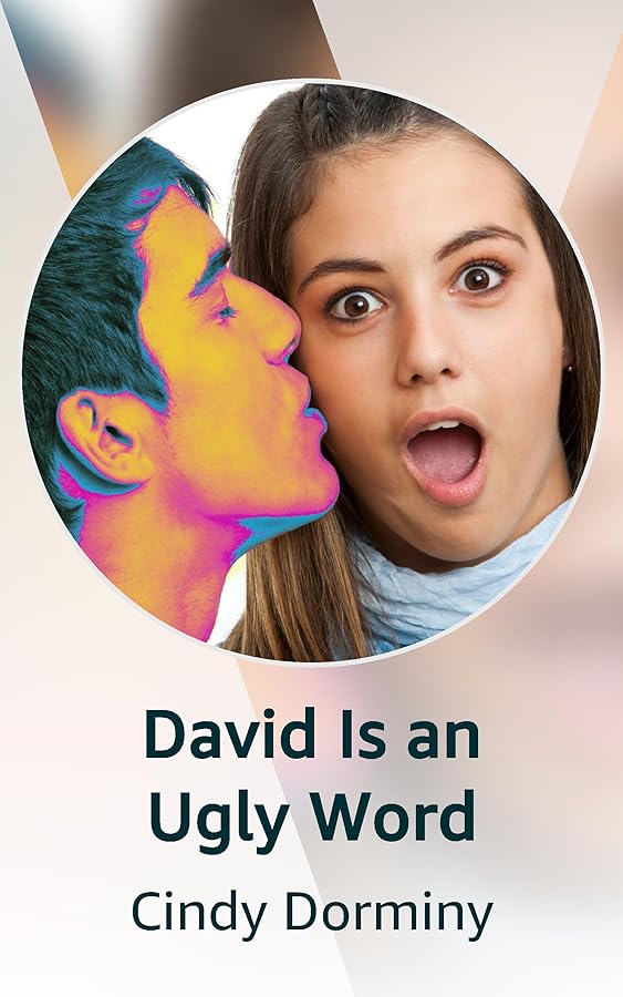 David Is an Ugly Word Kindle Vella