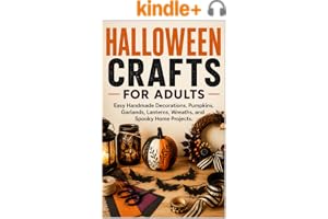 Halloween Crafts for Adults: Easy Handmade Decorations, Pumpkins, Garlands, Lanterns, Wrea book cover by Vincent Graves