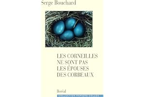 Les Corneilles ne sont pas les épouses des corbeaux (French Edition)