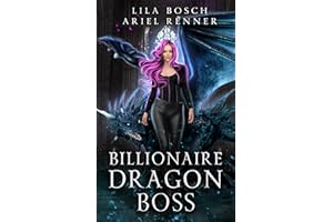 Billionaire Dragon Boss: A Fated Mates Dragon Shifter Paranormal Romance