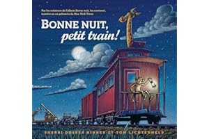 Bonne nuit, petit train!