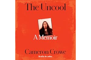 The Uncool: A Memoir