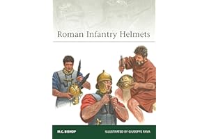 Roman Infantry Helmets (Elite Book 266)