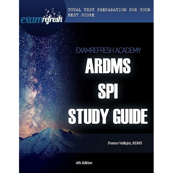 Amazon Com The Ultimate Guide To The Ardms Spi Exam Ebook Vallejos Franco Kindle Store