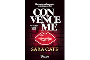 Conv��nceme (Salacious Players Club n? 6) (Spanish Edition)