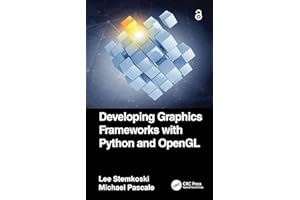Developing Graphics Frameworks with Python and OpenGL