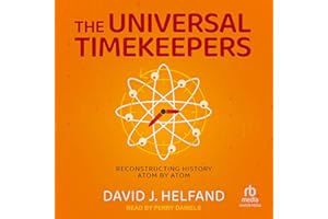 The Universal Timekeepers: Reconstructing History Atom by Atom