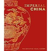 Imperial China (DK Classic History)