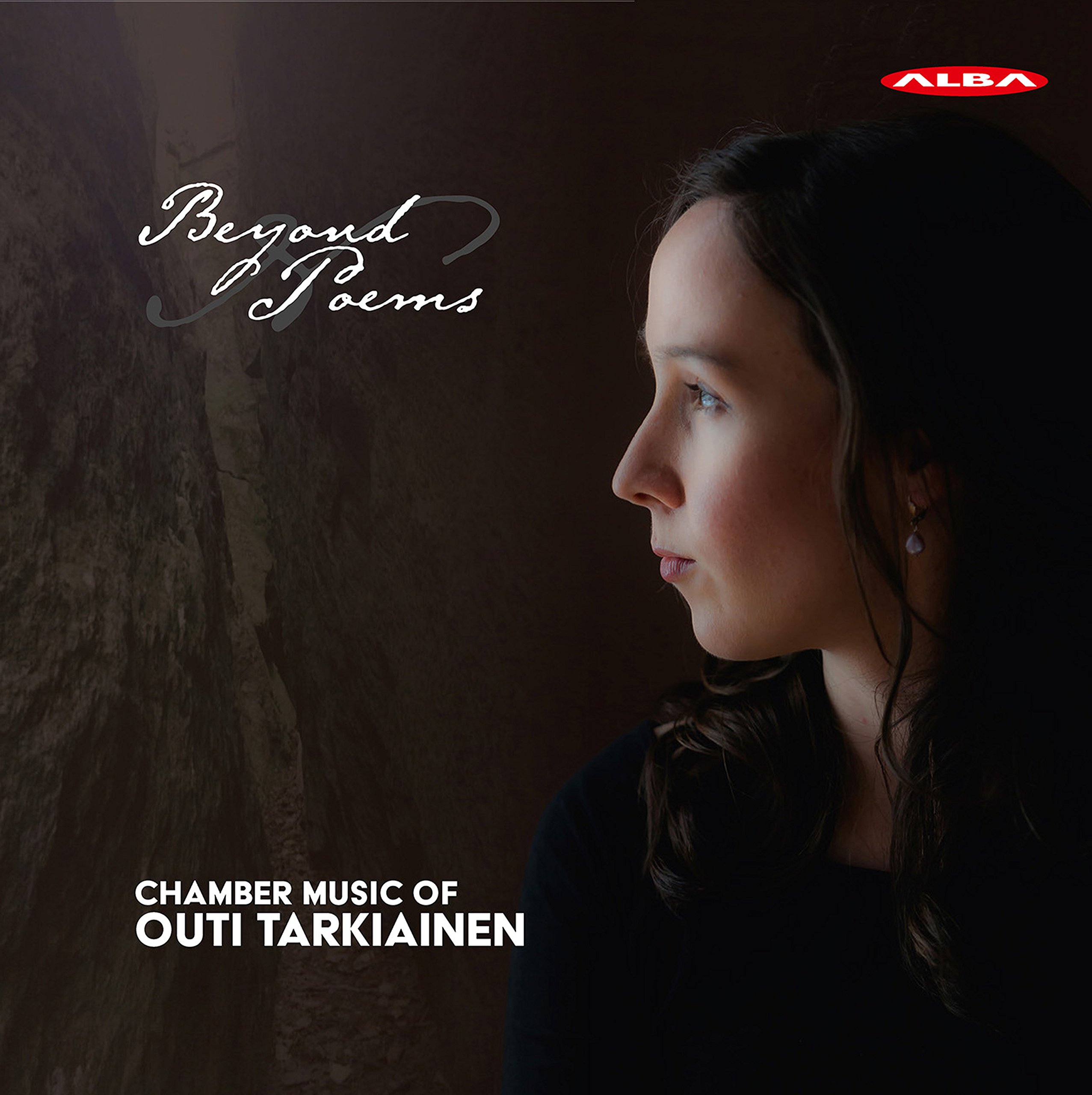 Beyond Poems - Chamber Music of Outi Tarkiainen