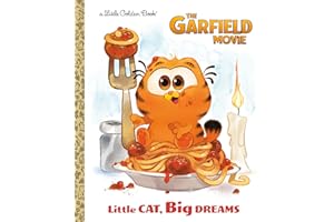 Little Cat, Big Dreams (The Garfield Movie) (Little Golden Book)