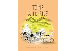 Tom's Wild Ride