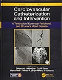 Cardiovascular Catheterization and Intervention: A