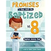 Promises I Make When I'm Baptized at 8: Baptism Activity Book