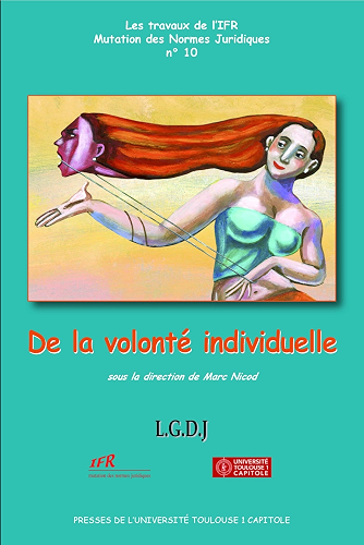 Download De la volonté individuelle (Les travaux de l'IFR t. 10) PDF