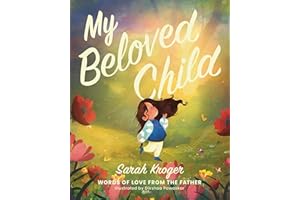 My Beloved Child: Words of Love from the Father