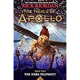 Dark Prophecy, The-Trials of Apollo, The Book Two