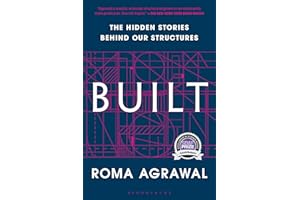 Built: The Hidden Stories Behind Our Structures