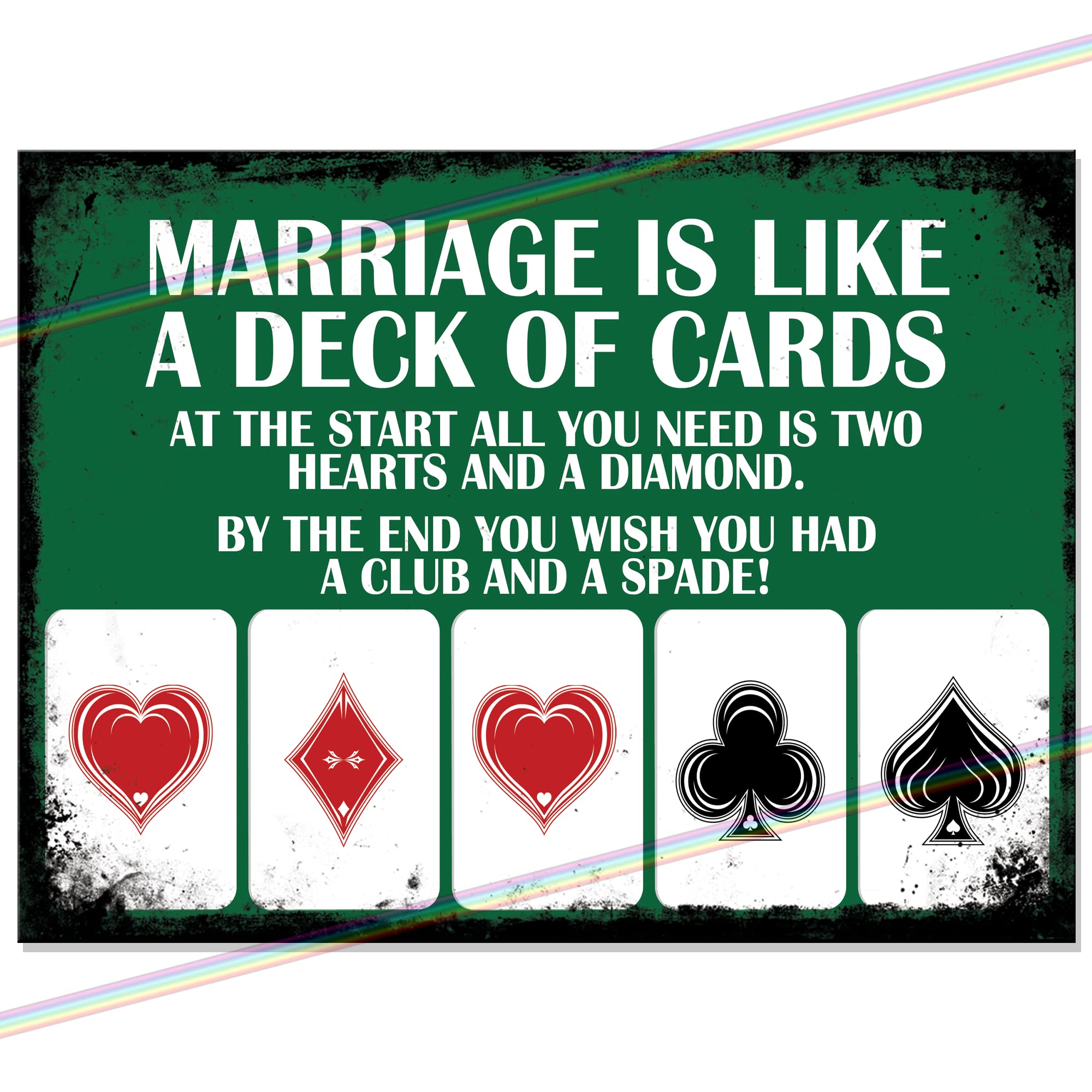 "Marriage is Like a Deck of Cards" Funny Metal Bar Sign | Retro Wall Plaque for Home Pub, Garden Bar & Man Cave | Witty Wedding or Anniversary Gag Gift | 20cm x 15cm | Made in UK