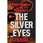 The Silver Eyes (Five Nights At Freddy's #1)