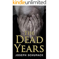 The Dead Years: Holocaust Memoirs (Holocaust Survivor Memoirs World War II Book 3) book cover The Dead Years: Holocaust Memoirs (Holocaust Survivor Memoirs World War II Book 3) book cover