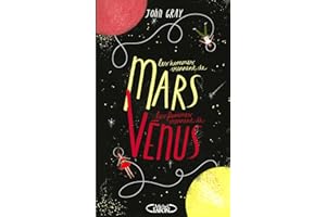 Les Hommes viennent de Mars les femmes de Vénus (NON CLASSE) (French Edition)