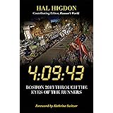 4:09:43: Boston 2013 Through the Eyes of the Runners