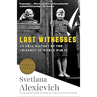 Last Witnesses: An Oral History of the Children of World War II book cover