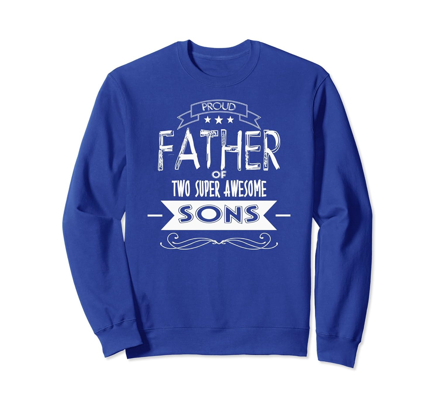 Proud Father Of 2 Super Awesome Sons Dad Pops T-shirt-anz