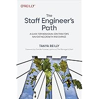 The Staff Engineer's Path