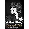 She Made Me Laugh: My Friend Nora Ephron