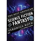 The Best American Science Fiction And Fantasy 2021