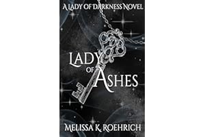 Lady of Ashes: (Lady of Darkness Book 3)