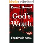 God's Wrath: The time is near... (God, the Devil, and the Lie (5 Book Series))